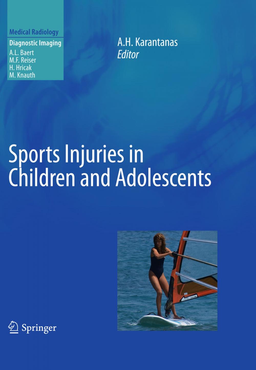 Big bigCover of Sports Injuries in Children and Adolescents