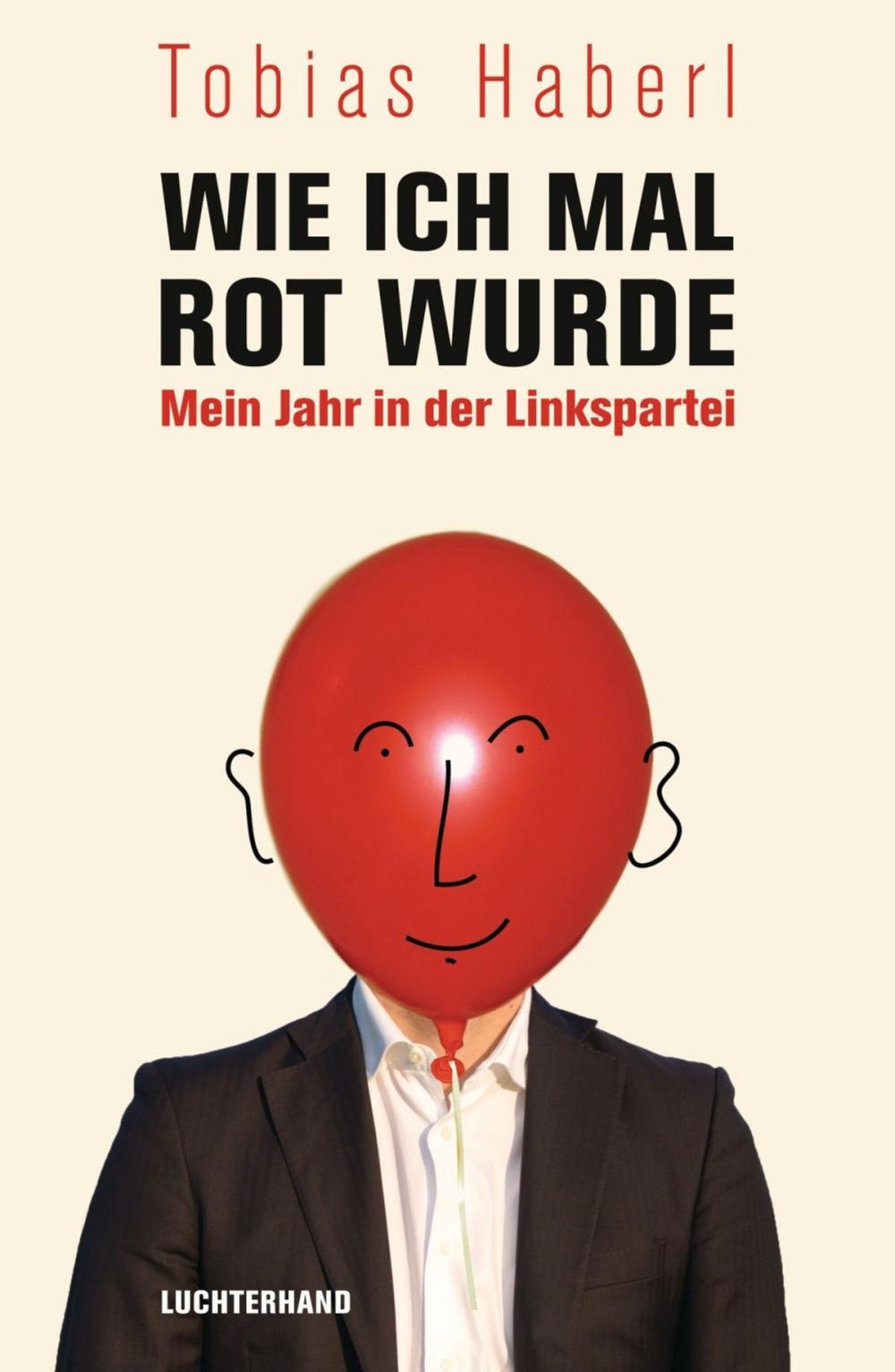 Big bigCover of Wie ich mal rot wurde