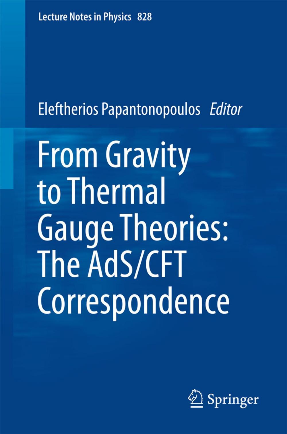 Big bigCover of From Gravity to Thermal Gauge Theories: The AdS/CFT Correspondence