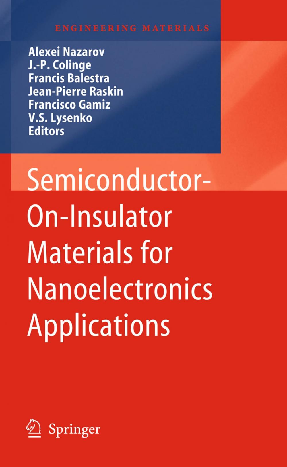 Big bigCover of Semiconductor-On-Insulator Materials for Nanoelectronics Applications