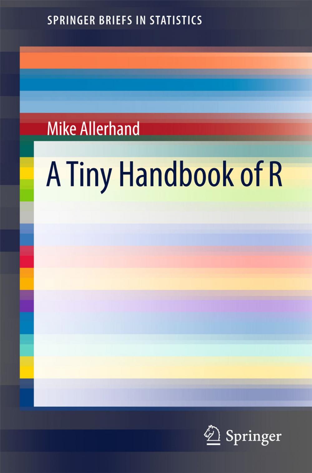 Big bigCover of A Tiny Handbook of R