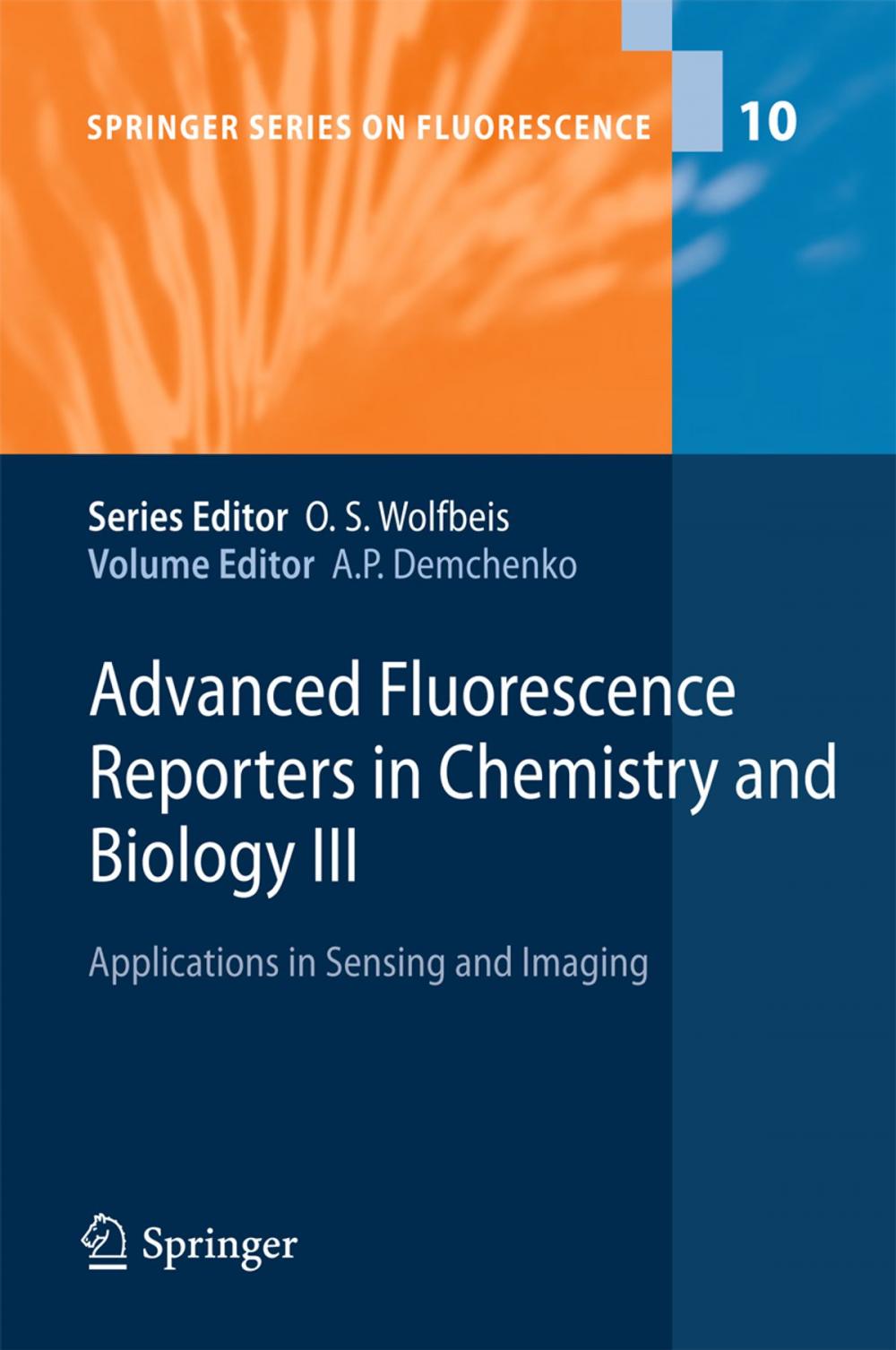 Big bigCover of Advanced Fluorescence Reporters in Chemistry and Biology III