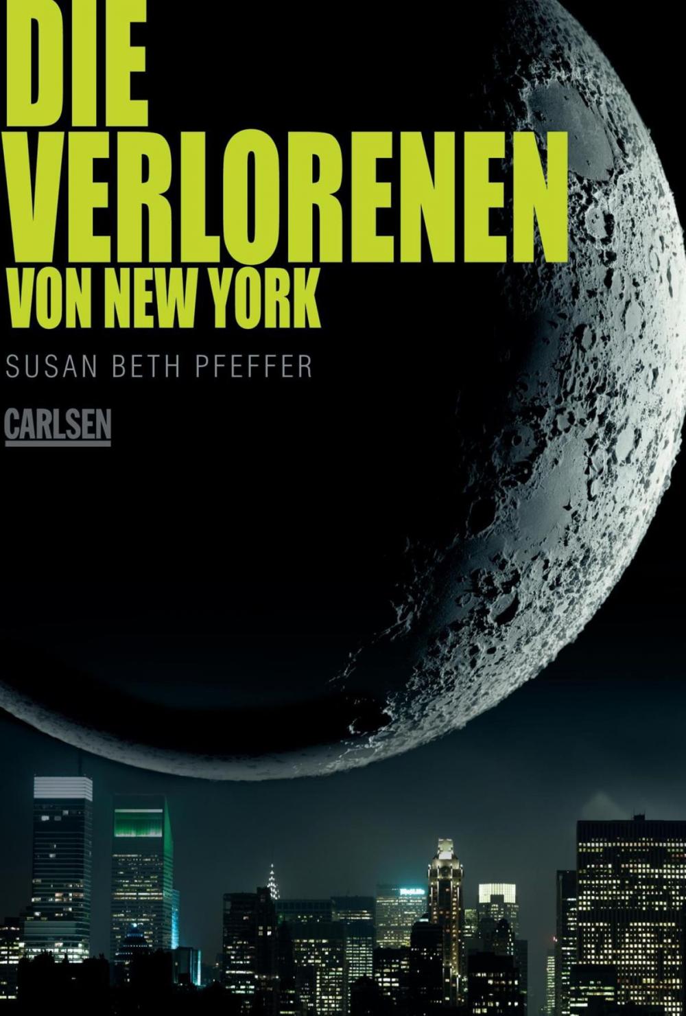 Big bigCover of Die Verlorenen von New York (Die letzten Überlebenden 2)