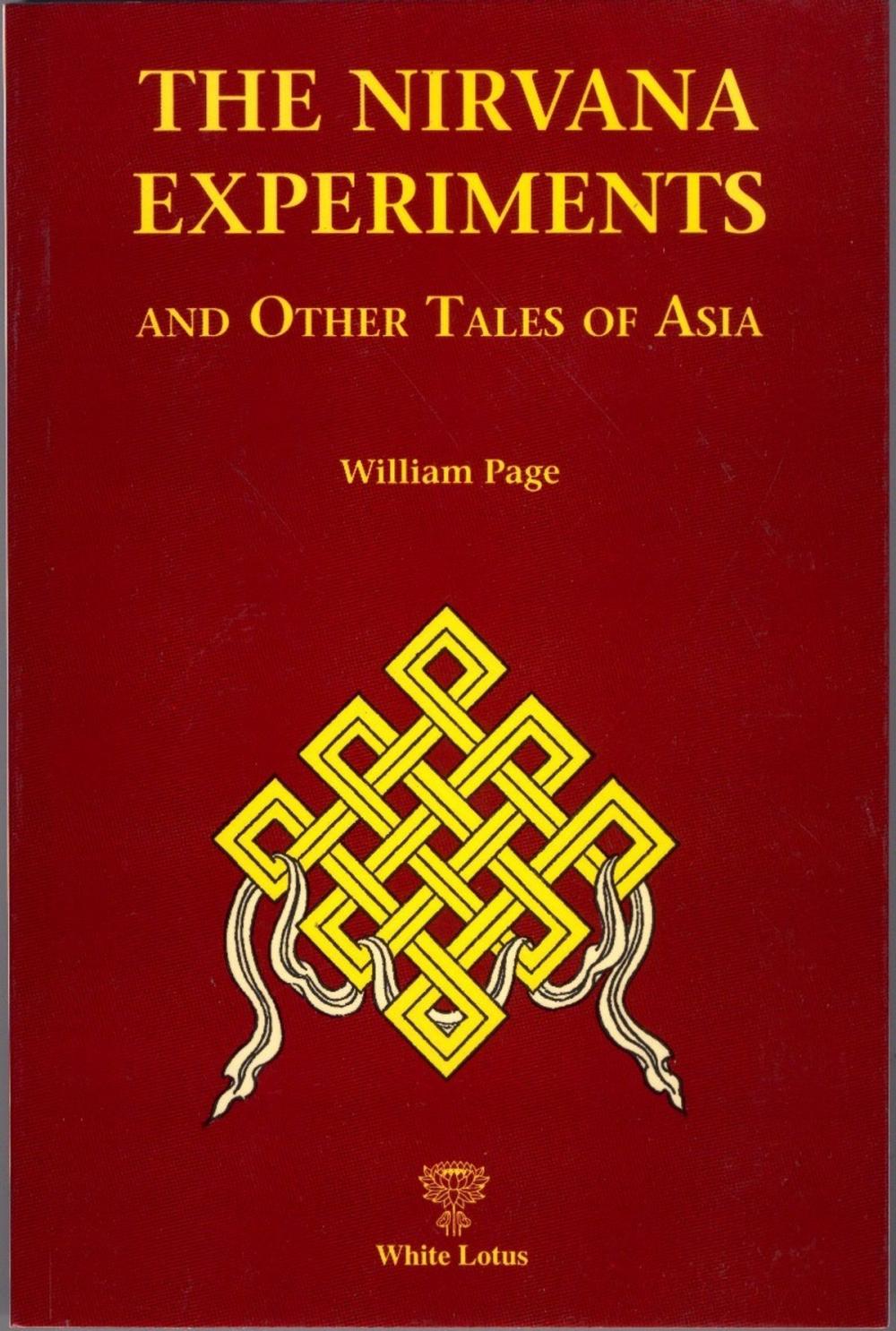 Big bigCover of The Nirvana Experiments and Other Tales of Asia