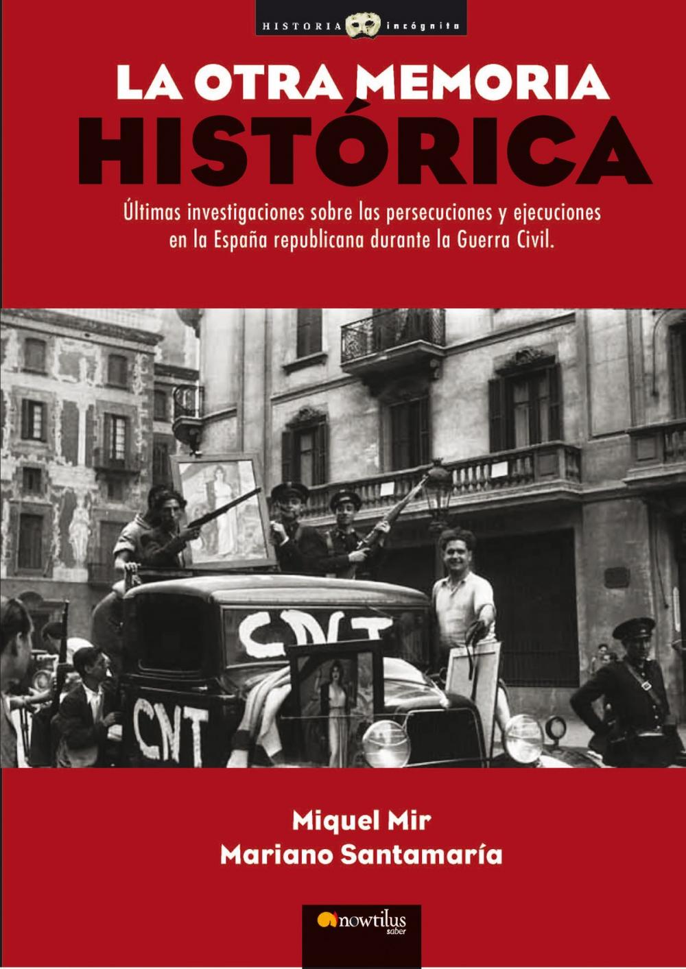 Big bigCover of La otra memoria histórica