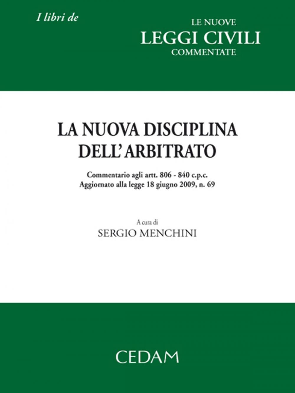 Big bigCover of La nuova disciplina dell'arbitrato