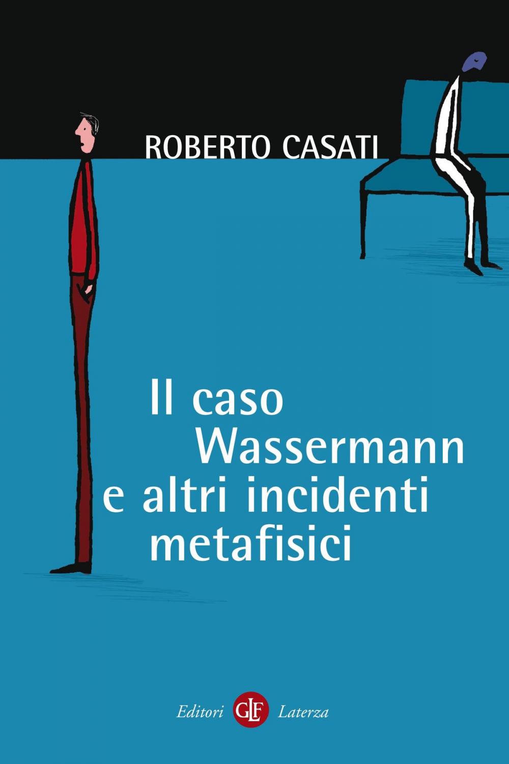 Big bigCover of Il caso Wassermann e altri incidenti metafisici