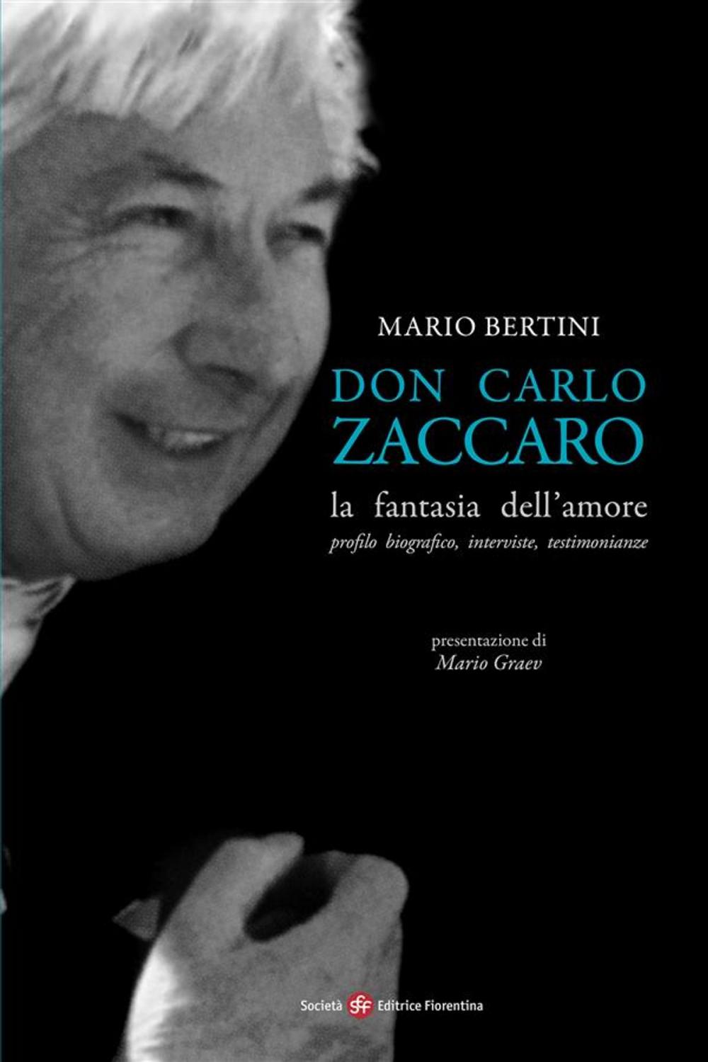 Big bigCover of Don Carlo Zaccaro: la fantasia dell'amore