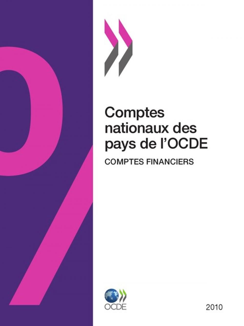 Big bigCover of Comptes nationaux des pays de l'OCDE, Comptes financiers 2010