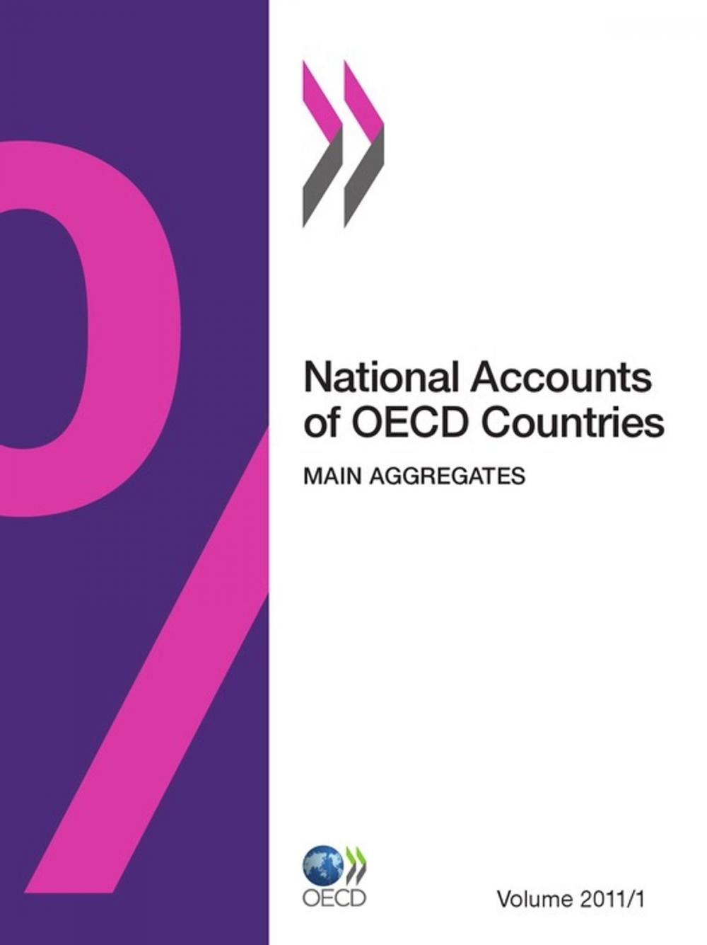 Big bigCover of National Accounts of OECD Countries, Volume 2011 Issue 1