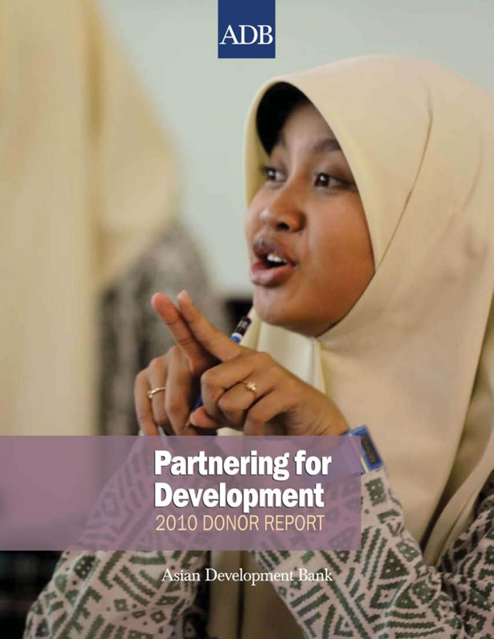 Big bigCover of Partnering for Development: 2010 Donor Report