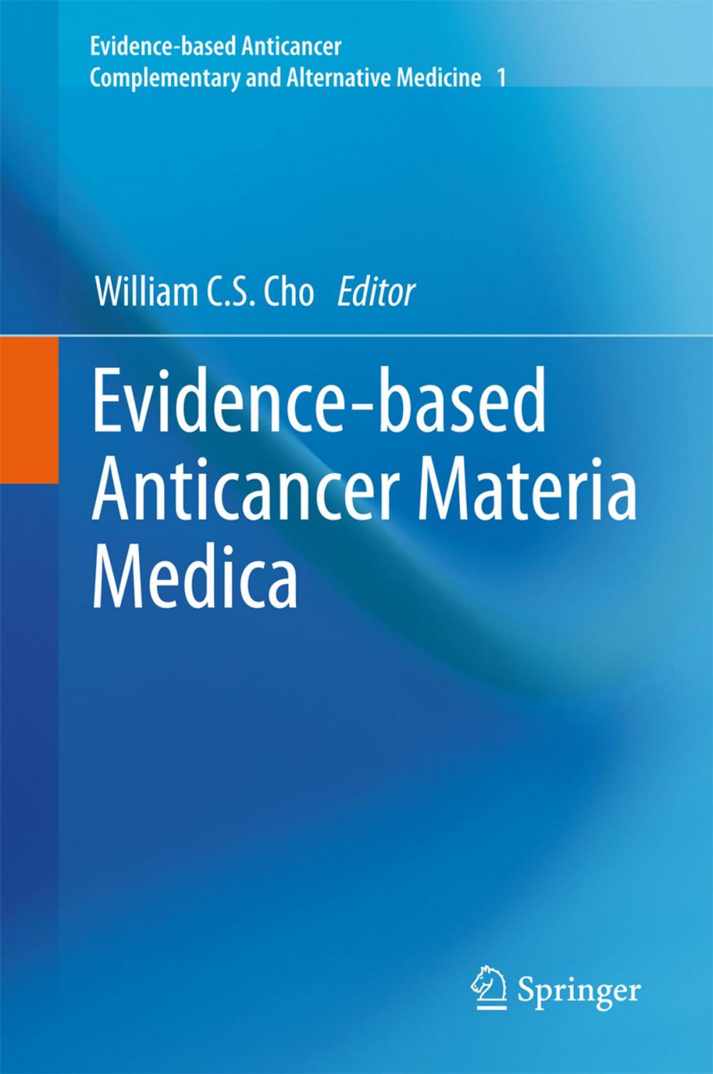 Big bigCover of Evidence-based Anticancer Materia Medica