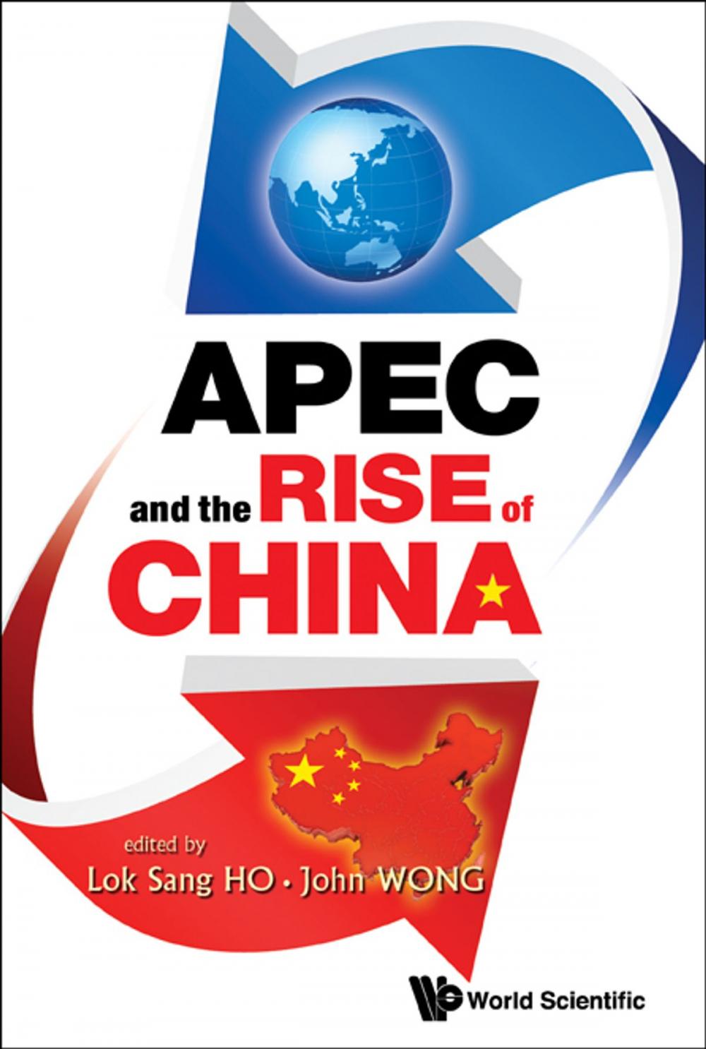 Big bigCover of APEC and the Rise of China