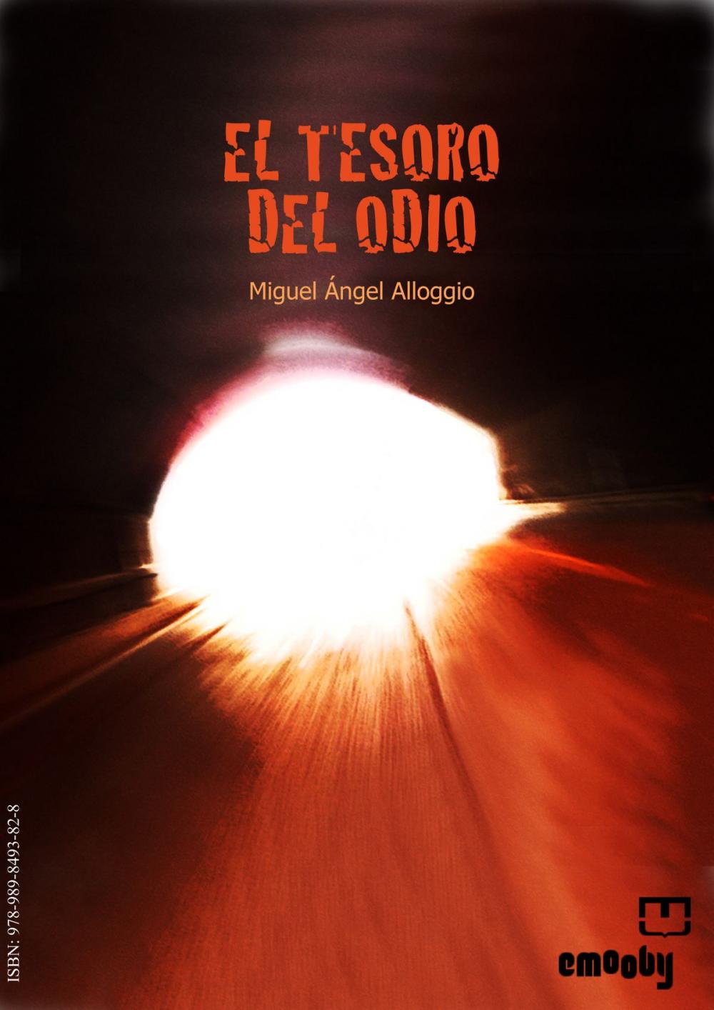 Big bigCover of El Tesoro Del Odio