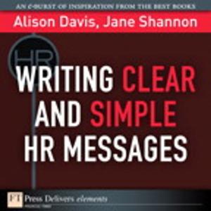 Cover of the book Writing Clear and Simple HR Messages by Paul T. Ward, Stephen J. Mellor