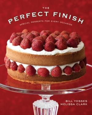 Book cover of The Perfect Finish: Special Desserts for Every Occasion
