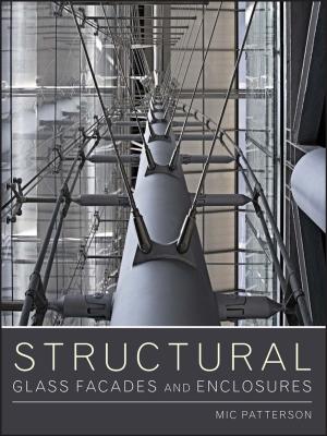 Cover of the book Structural Glass Facades and Enclosures by Adrian Leftwich