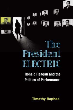 Cover of the book The President Electric by Edgar Wallace