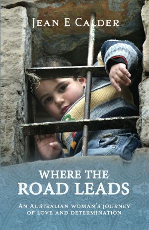 Book cover of Where the Road Leads