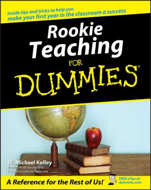 Cover of the book Rookie Teaching For Dummies by John Santiago