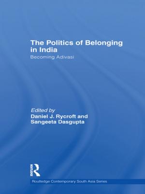 Cover of the book The Politics of Belonging in India by Carl Francis Glasenapp