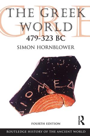 Cover of the book The Greek World 479-323 BC by Loraine Saunders