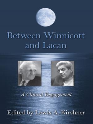 Cover of the book Between Winnicott and Lacan by Akintunde M Lawal
