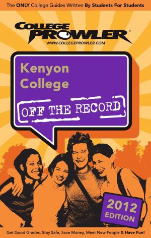Cover of the book Kenyon College 2012 by Michael Silva