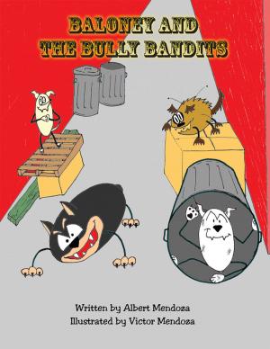 Cover of the book Baloney and the Bully Bandits by S.C. Cobb
