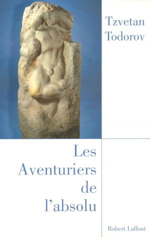Cover of the book Les aventuriers de l'absolu by Patrick POIVRE D'ARVOR