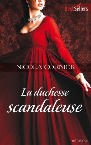 Book cover of La duchesse scandaleuse