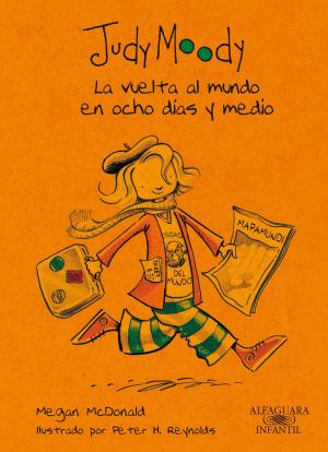 Cover of the book La vuelta al mundo en ocho días y medio (Colección Judy Moody 7) by Rosa Montero