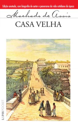 Cover of the book Casa Velha by Friedrich Nietzsche, Renato Zwick