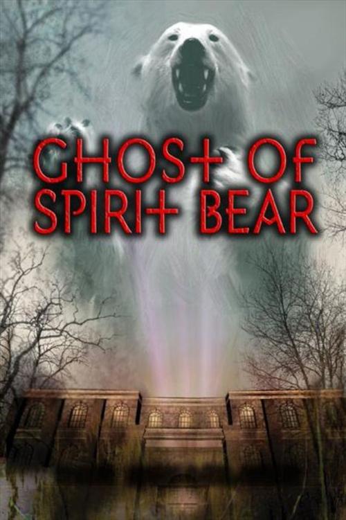 Cover of the book Ghost of Spirit Bear by Ben Mikaelsen, HarperCollins