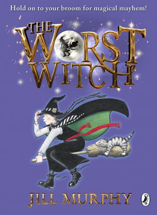 Cover of the book The Worst Witch by Jill Murphy, Penguin Books Ltd