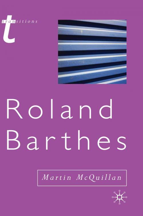 Cover of the book Roland Barthes by M. McQuillan, Macmillan Education UK