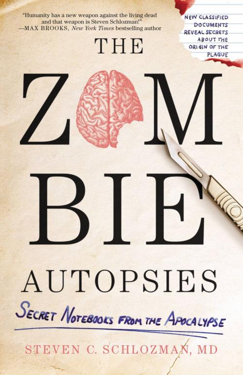 Cover of the book The Zombie Autopsies by Steven C. Schlozman, Grand Central Publishing