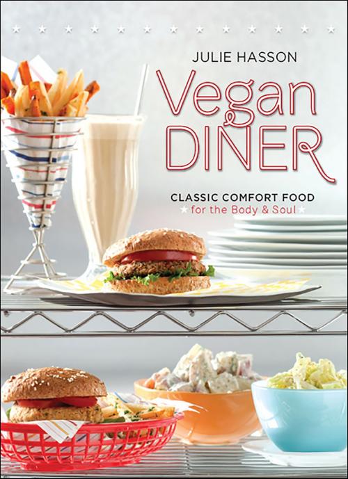 Cover of the book Vegan Diner by Julie Hasson, Running Press