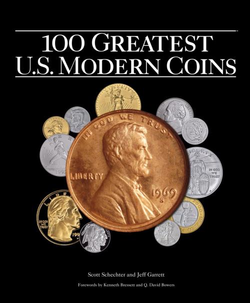 Cover of the book 100 Greatest US Modern Coins by Scott Schechter, Jeff Garrett, Whitman Publishing