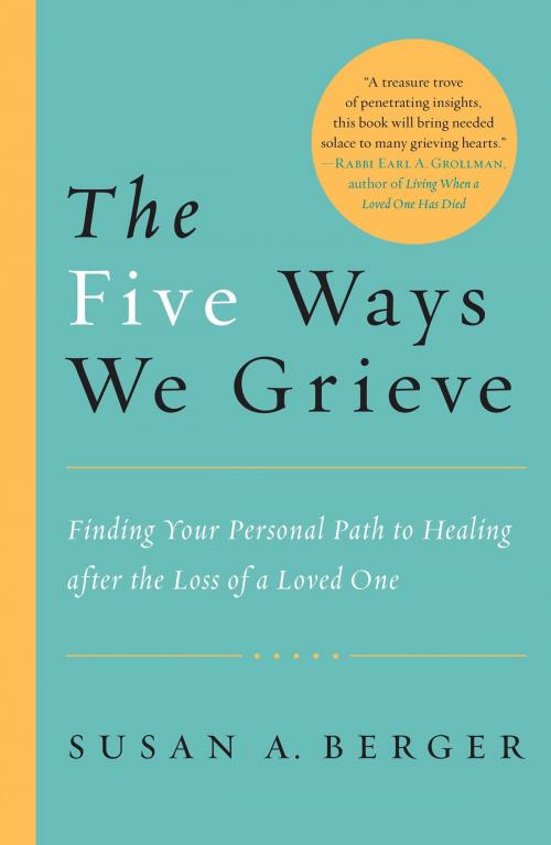 Cover of the book The Five Ways We Grieve by Susan A. Berger, Shambhala