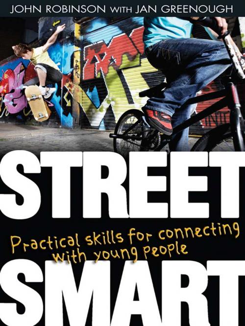 Cover of the book Street Smart by John Robinson, Jan Greenough, Lion Hudson LTD