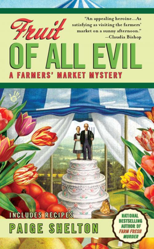 Cover of the book Fruit of All Evil by Paige Shelton, Penguin Publishing Group