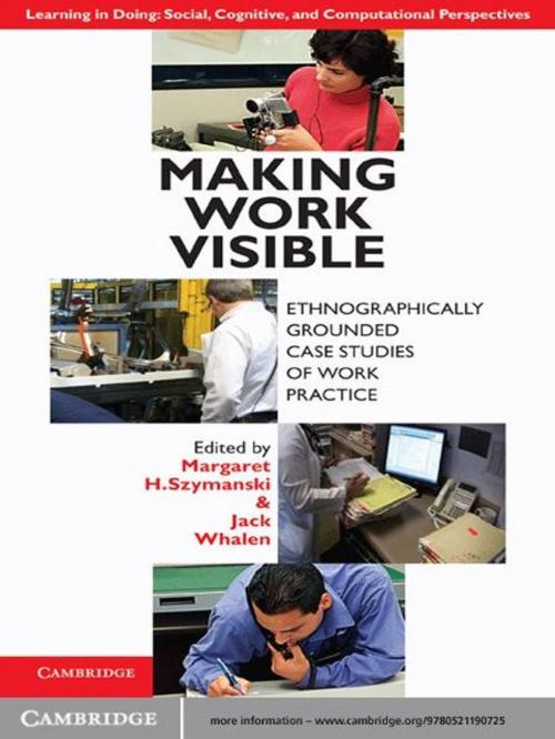 Cover of the book Making Work Visible by , Cambridge University Press