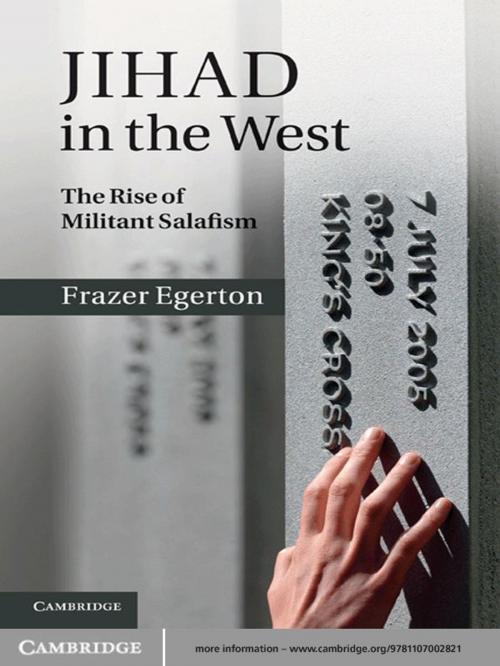 Cover of the book Jihad in the West by Frazer Egerton, Cambridge University Press