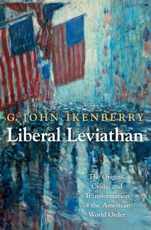 Cover of the book Liberal Leviathan by G. John Ikenberry, Princeton University Press