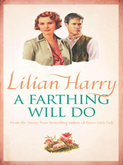 Cover of the book A Farthing Will Do by Lilian Harry, Orion Publishing Group