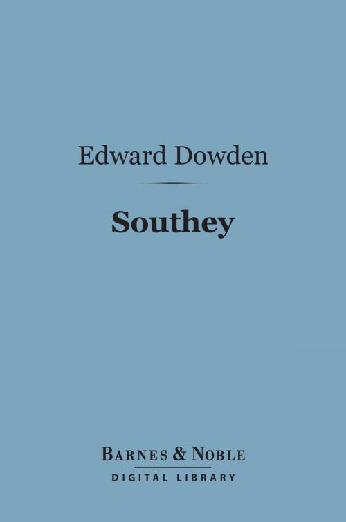 Cover of the book Southey (Barnes & Noble Digital Library) by Edward Dowden, Barnes & Noble