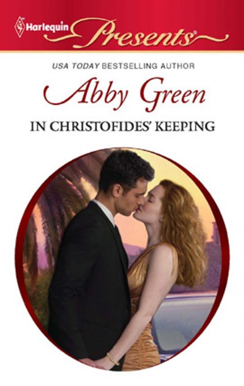 Cover of the book In Christofides' Keeping by Abby Green, Harlequin