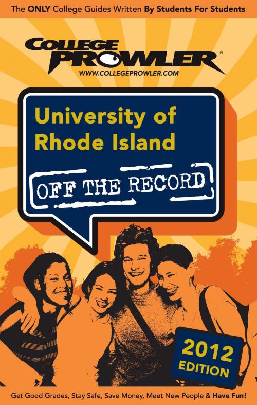 Cover of the book University of Rhode Island 2012 by Anthony aRusso, Niche.com