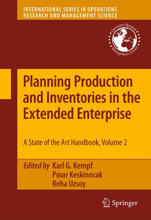 Cover of the book Planning Production and Inventories in the Extended Enterprise by , Springer New York